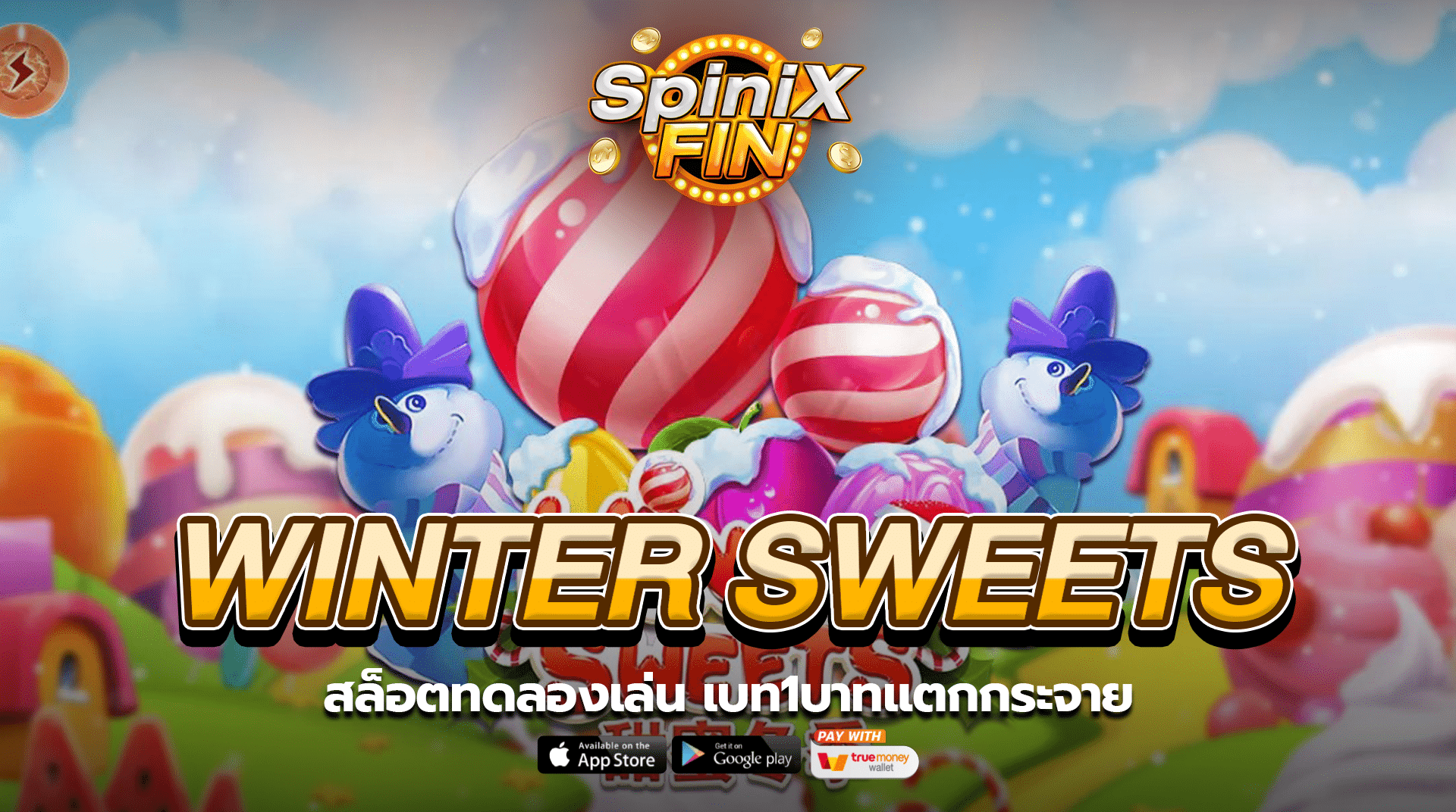 WINTER SWEETS สล็อตทดลองเล่น เบท1บาทแตกกระจาย