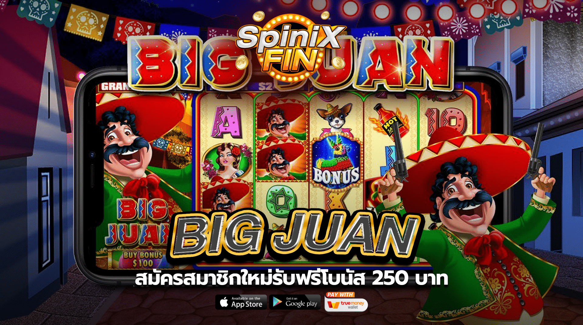 รีวิวเกม BIG JUAN ค่าย PRAGMATIC PLAY