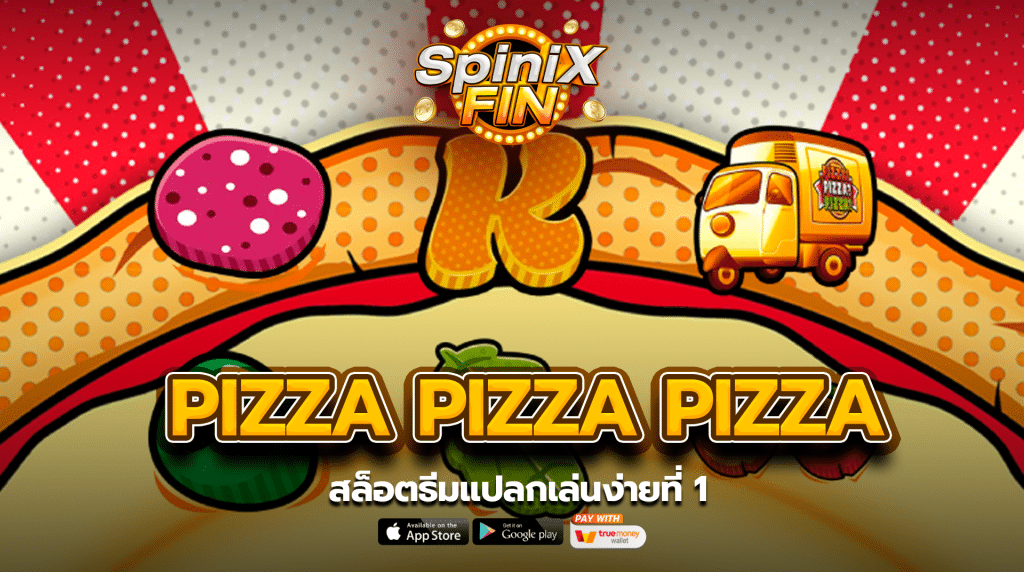 รีวิวเกม PIZZA PIZZA PIZZA ค่าย PRAGMATIC PLAY