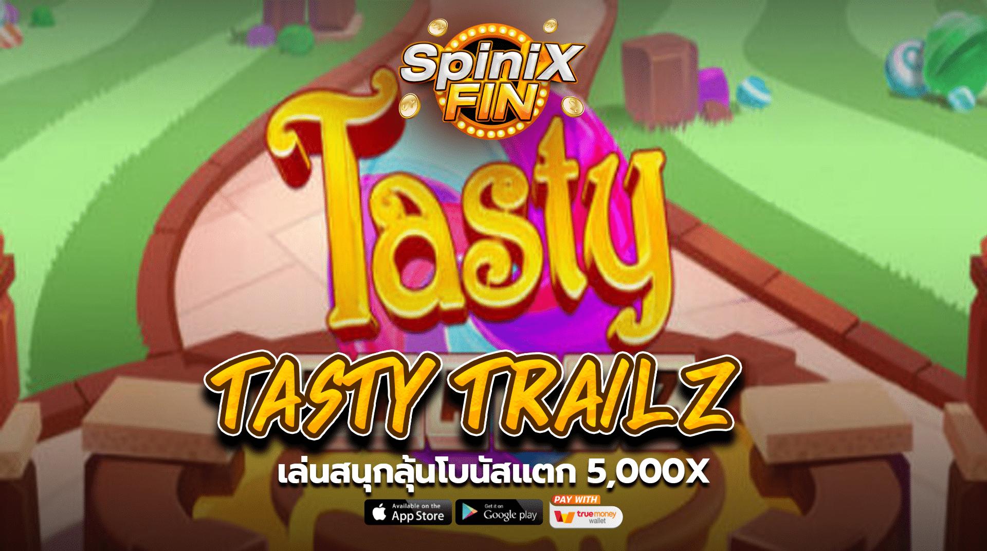 เกม TASTY TRAILZ ค่าย BLUEPRINT GAMING