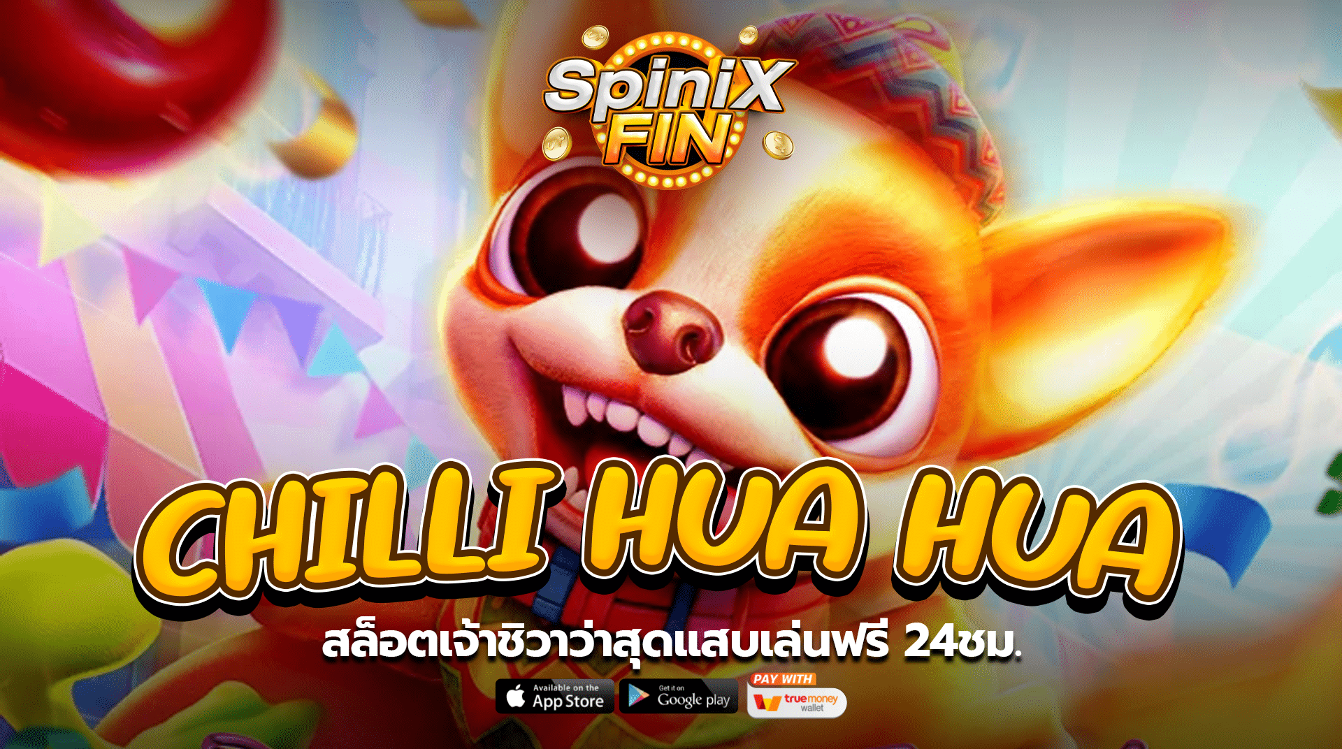 เกม CHILLI HUA HUA ค่าย FA CHAI